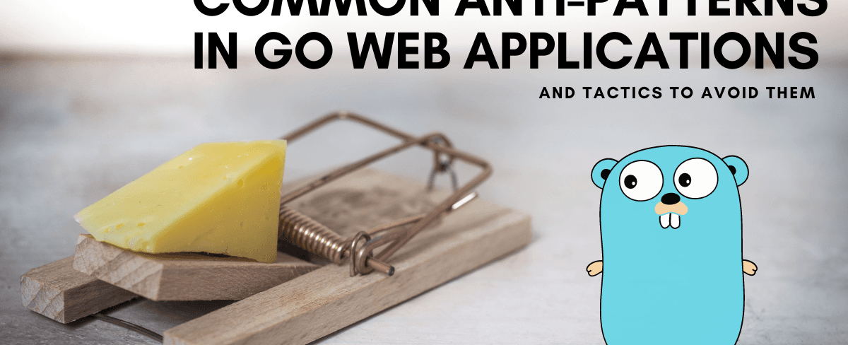 Anti-Patterns en Go